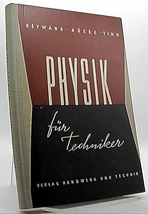 Immagine del venditore per Physik fr Techniker venduto da Antiquariat Unterberger