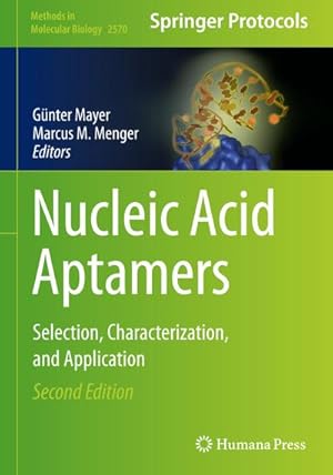 Seller image for Nucleic Acid Aptamers : Selection, Characterization, and Application for sale by AHA-BUCH GmbH