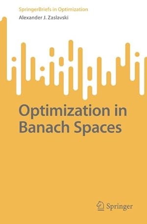 Bild des Verkufers fr Optimization in Banach Spaces zum Verkauf von AHA-BUCH GmbH