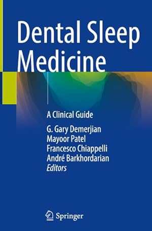 Imagen del vendedor de Dental Sleep Medicine : A Clinical Guide a la venta por AHA-BUCH GmbH