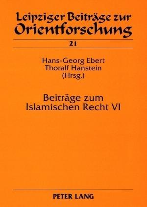 Seller image for Beiträge zum Islamischen Recht VI for sale by moluna