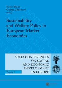 Seller image for Sustainability and Welfare Policy in European Market Economies for sale by moluna