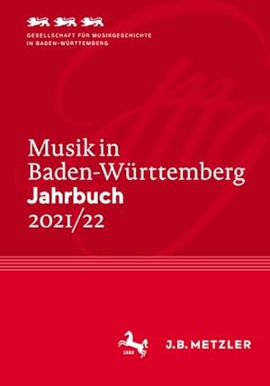 Bild des Verkufers fr Musik in Baden-Wrttemberg. Jahrbuch 2021/22 : Band 26 zum Verkauf von AHA-BUCH GmbH