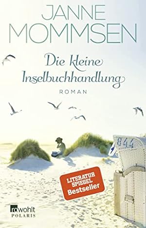 Bild des Verkufers fr Die kleine Inselbuchhandlung : Roman. zum Verkauf von Antiquariat Buchhandel Daniel Viertel