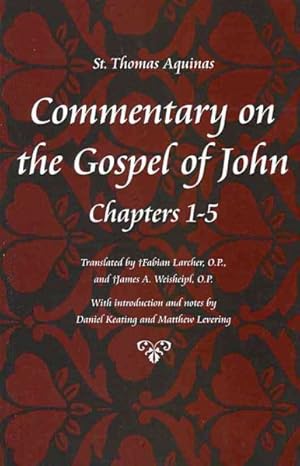 Imagen del vendedor de Commentary on the Gospel of John : Chapters 1-5 a la venta por GreatBookPrices