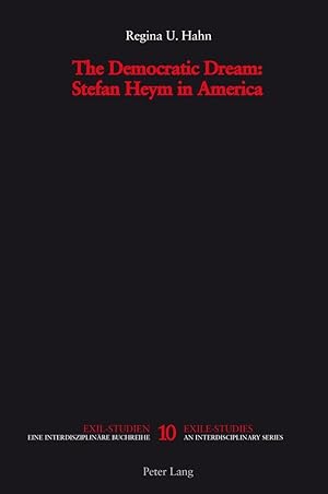 Immagine del venditore per The Democratic Dream: Stefan Heym in America venduto da moluna