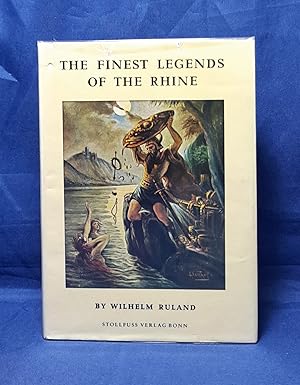 The Finest Legends of the Rhine