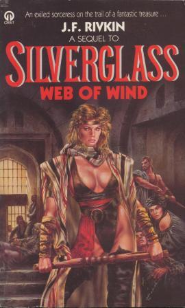 Seller image for SILVERGLASS - Web of Wind for sale by Fantastic Literature Limited