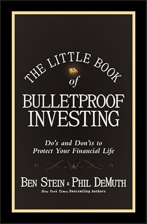 Seller image for The Little Book of Bulletproof Investing (Hardcover) for sale by Grand Eagle Retail