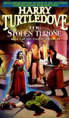 Seller image for THE STOLEN THRONE for sale by Fantastic Literature Limited