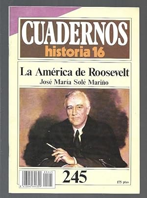 Seller image for CUADERNOS HISTORIA 16. NUMERO 245: LA AMERICA DE ROOSEVELT for sale by Desvn del Libro / Desvan del Libro, SL