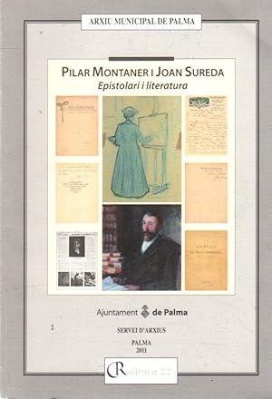 Seller image for Pilar Montaner i Joan Sureda: epistolari i literatura . for sale by Librera Astarloa