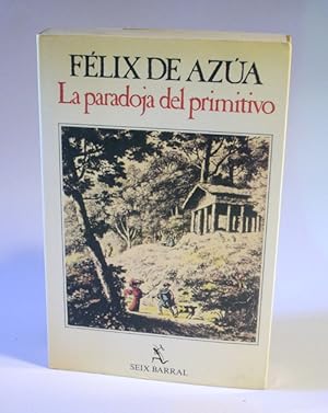 La paradoja del primitivo.