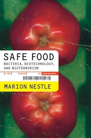 Bild des Verkufers fr Safe Food : Bacteria, Biotechnology, and Bioterrorism zum Verkauf von GreatBookPricesUK