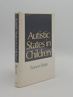 Seller image for AUTISTIC STATES IN CHILDREN for sale by Rothwell & Dunworth (ABA, ILAB)