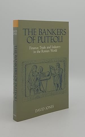 Immagine del venditore per THE BANKERS OF PUTEOLI Financing Trade and Industry in the Roman World venduto da Rothwell & Dunworth (ABA, ILAB)