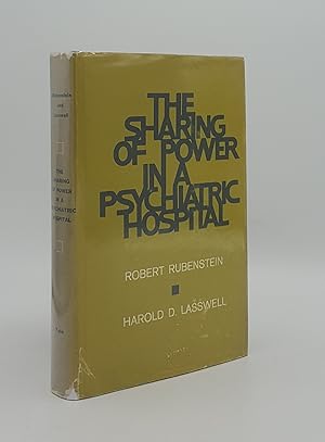 Seller image for THE SHARING OF POWER IN A PSYCHIATRIC HOSPITAL for sale by Rothwell & Dunworth (ABA, ILAB)