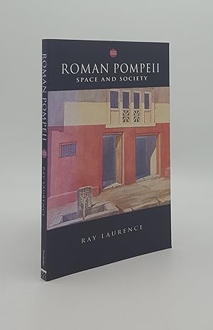 Seller image for ROMAN POMPEII Space and Society for sale by Rothwell & Dunworth (ABA, ILAB)