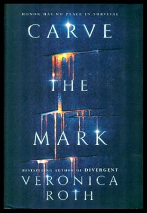 Seller image for CARVE THE MARK for sale by W. Fraser Sandercombe