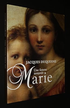 Image du vendeur pour Une femme nomme Marie mis en vente par Abraxas-libris
