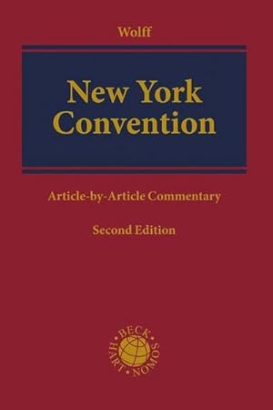 Seller image for New York Convention: Convention on the Recognition and Enforcement of Foreign Arbitral Awards of 10 June 1958 for sale by buchversandmimpf2000