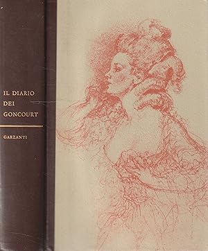 Immagine del venditore per Il diario dei Goncourt. Memorie di vita letteraria 1851-1896 venduto da Messinissa libri