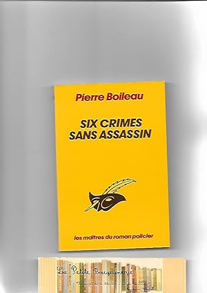 Seller image for Six crimes sans assassins for sale by La Petite Bouquinerie