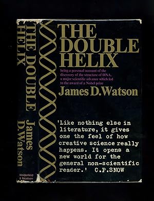THE DOUBLE HELIX: A PERSONAL ACCOUNT OF THE DISCOVERY OF THE STRUCTURE OF DNA [First UK edition -...