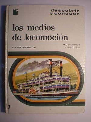 Descubrir y conocer los medios de locomoción. Automóviles, barcos, trenes, aviones