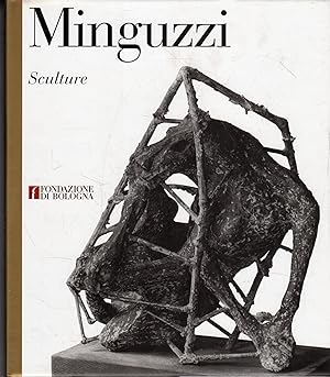Seller image for Luciano Minguzzi: Sculture for sale by Messinissa libri