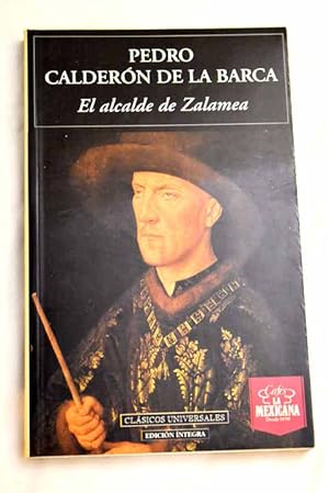 Imagen del vendedor de El alcalde de Zalamea a la venta por Alcan Libros