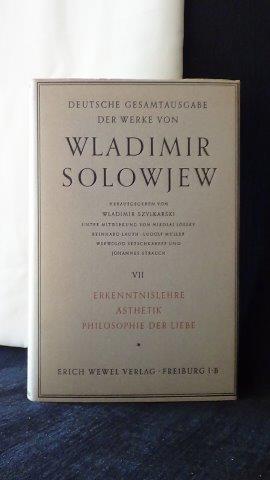 Deutsche Gesamtausgabe der Werke von Wladimir Solowjew. Band 7.