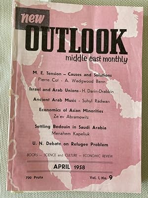 Bild des Verkufers fr New Outlook, Middle East Monthly. Volume 1, Number 9, April 1958. zum Verkauf von Plurabelle Books Ltd
