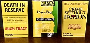 Seller image for GOLLANCZ COLLECTION OF NOVELS. TITLE ARE: DEATH IN RESERVE, CRIME WITHOUT PASSION & FINGER PLAY for sale by Elder Books