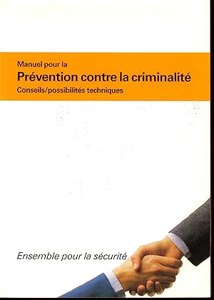 Manuel pour la prévention contre la criminalité : Conseils/possibilités techniques