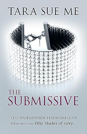 Bild des Verkufers fr The Submissive: Submissive 1: 1/3 zum Verkauf von WeBuyBooks