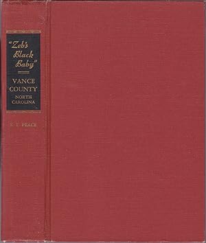 Image du vendeur pour Zeb's Black Baby": Vance County, North Carolina; A Short History mis en vente par JNBookseller