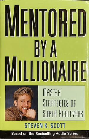 Mentored by a Millionaire