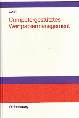 Bild des Verkufers fr Computergesttztes Wertpapiermanagement zum Verkauf von Paderbuch e.Kfm. Inh. Ralf R. Eichmann