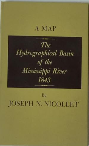 Seller image for The Hydrographical Basin of the Mississippi River (Map) for sale by Mark Westwood Books PBFA