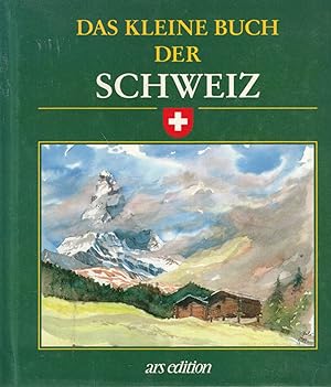 Bild des Verkufers fr Das kleine Buch der Schweiz zum Verkauf von Paderbuch e.Kfm. Inh. Ralf R. Eichmann