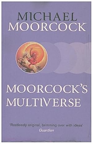 Bild des Verkufers fr Moorcock's Multiverse zum Verkauf von AHA-BUCH GmbH