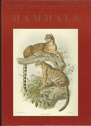 Image du vendeur pour CLASSIC NATURAL HISTORY PRINTS: MAMMALS. Edited by S. Peter Dance. mis en vente par Coch-y-Bonddu Books Ltd