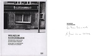 Seller image for Wilhelm Schrmann. Wegweiser zum Glck Bilder einer Strae 1979 - 1981. [Widmungsexemplar]. for sale by Antiquariat Lenzen