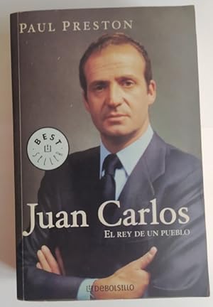 Seller image for Juan Carlos. El rey de un pueblo. for sale by La Leona LibreRa