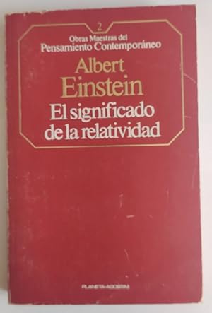 Imagen del vendedor de El significado de la relatividad, sobre la teora especial y la teora general de la relatividad. a la venta por La Leona LibreRa