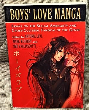 Seller image for Boys' Love Manga, Essays on the Sexual Ambiguity and Cross-Cultural Fandom of the Genre for sale by My Book Heaven