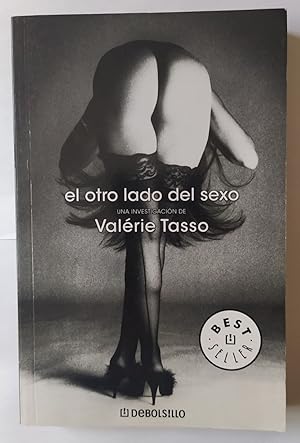 Seller image for El otro lado del sexo : una investigacin for sale by La Leona LibreRa