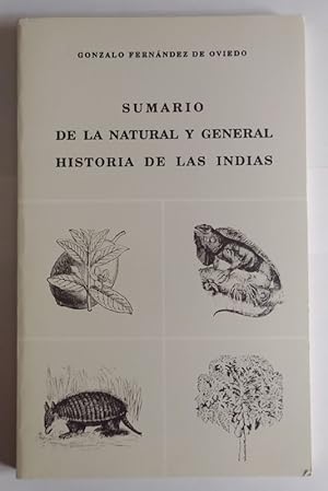 Imagen del vendedor de Sumario de la natural y general historia de las Indias a la venta por La Leona LibreRa