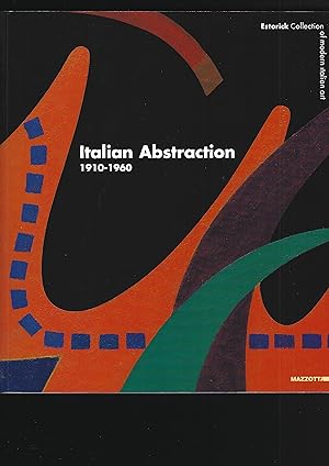Bild des Verkufers fr ITALIAN ABSTRACTION 1910-1960 zum Verkauf von Chaucer Bookshop ABA ILAB